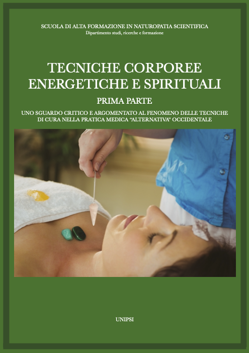 TECNICHE CORPOREE, ENERGETICHE E SPIRITUALI (PRIMA PARTE)