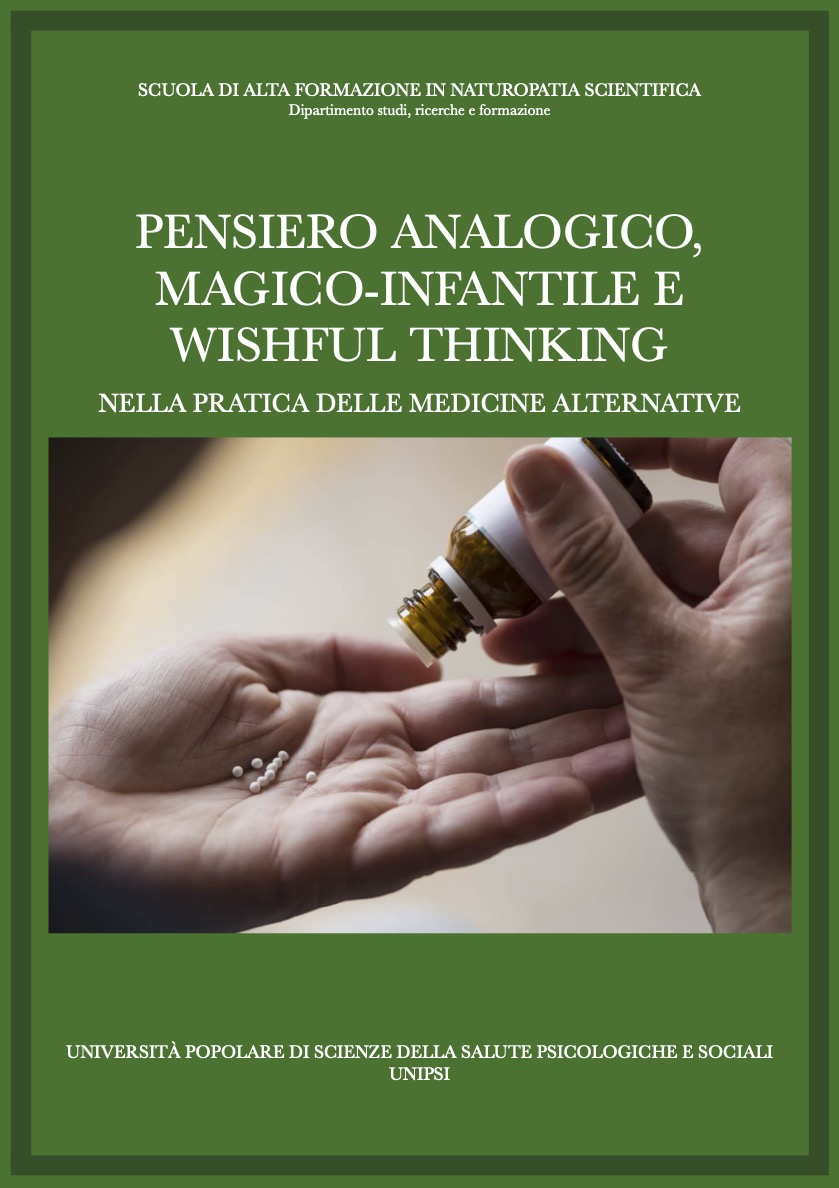 PENSIERO ANALOGICO, MAGICO-INFANTILE E WISHFUL THINKING
