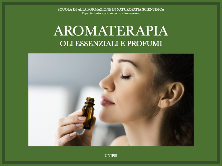 AROMATERAPIA E OLII ESSENZIALI